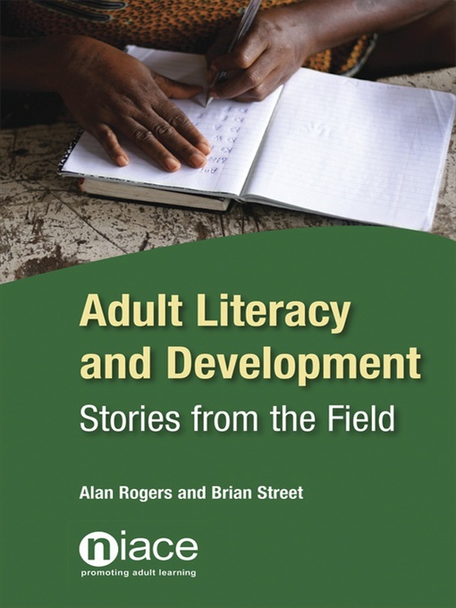 Title details for Adult Literacy and Development by Alan Rogers - Available